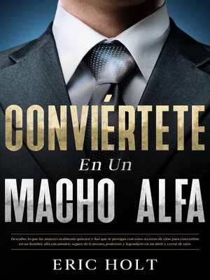 cover image of Conviértete en un macho alfa